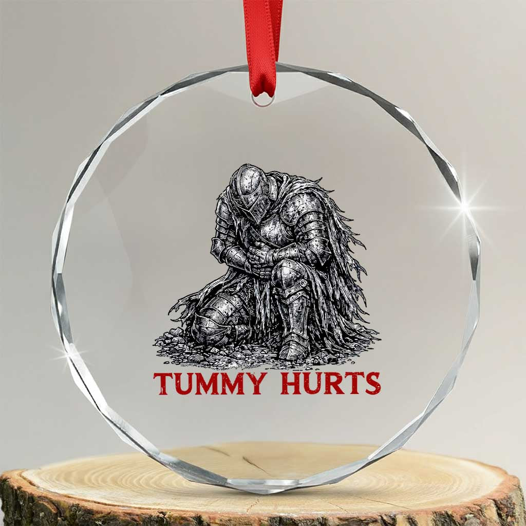 Funny Tummy Hurts Medieval Knight Crystal Glass Ornament Dark Fantasy Warrior Meme Graphic TS12 Transparent Glass 3'' Circle Print Your Wear