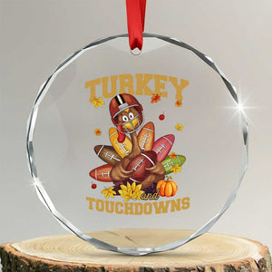 Funny Turkey And Touchdowns Crystal Glass Ornament Thanksgiving American Football Fall Season TS11 Transparent Glass 3'' Circle Print Your Wear