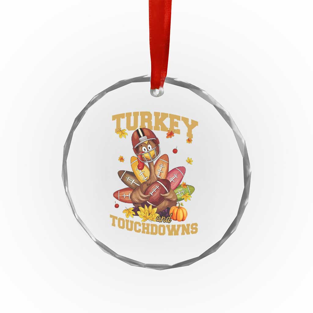 Funny Turkey And Touchdowns Crystal Glass Ornament Thanksgiving American Football Fall Season TS11 Print Your Wear