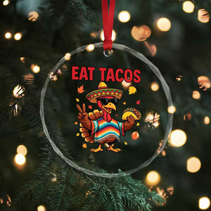 Funny Turkey Thanksgiving Crystal Glass Ornament Eat Tacos TS14 Print Your Wear