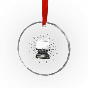 Funny Typewriter Crystal Glass Ornament I Am An Author What Is Your Superpower TS14 Print Your Wear