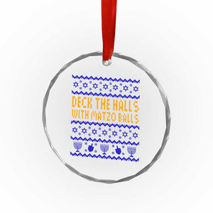 Funny Ugly Hanukkah Crystal Glass Ornament Deck The Halls With Matzo Balls Jewish Gift TS12 Print Your Wear