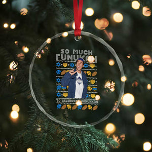 Funny Ugly Hanukkah Crystal Glass Ornament Sandler So Much Funukah To Celebrate Hanukkah TS10 Print Your Wear