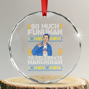 Funny Ugly Hanukkah Crystal Glass Ornament So Much Funukah To Celebrate Hanukkah Sandler TS10 Transparent Glass 3'' Circle Print Your Wear