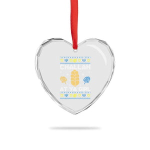 Funny Ugly Hanukkah Heart Crystal Glass Ornament Challah At Ya Girl Matching TS10 Print Your Wear