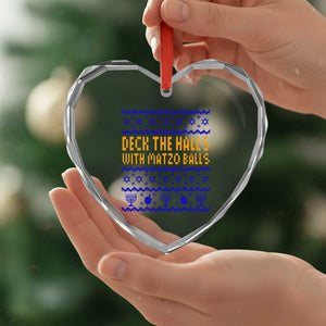 Funny Ugly Hanukkah Heart Crystal Glass Ornament Deck The Halls With Matzo Balls Jewish Gift TS12 Print Your Wear