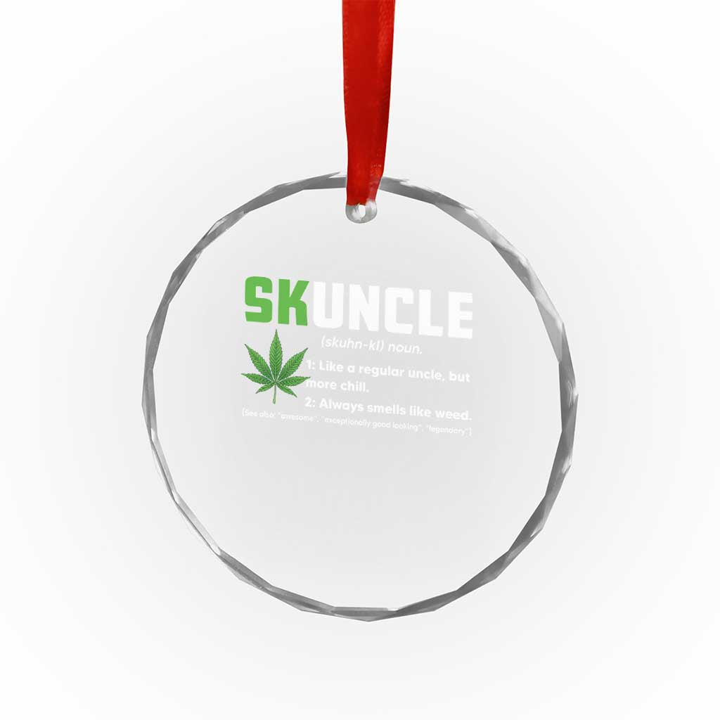 Funny Uncle Weed Smoker Crystal Glass Ornament Skuncle Definition Funny Weed Pot Cannabis Marijuana TS10 Print Your Wear