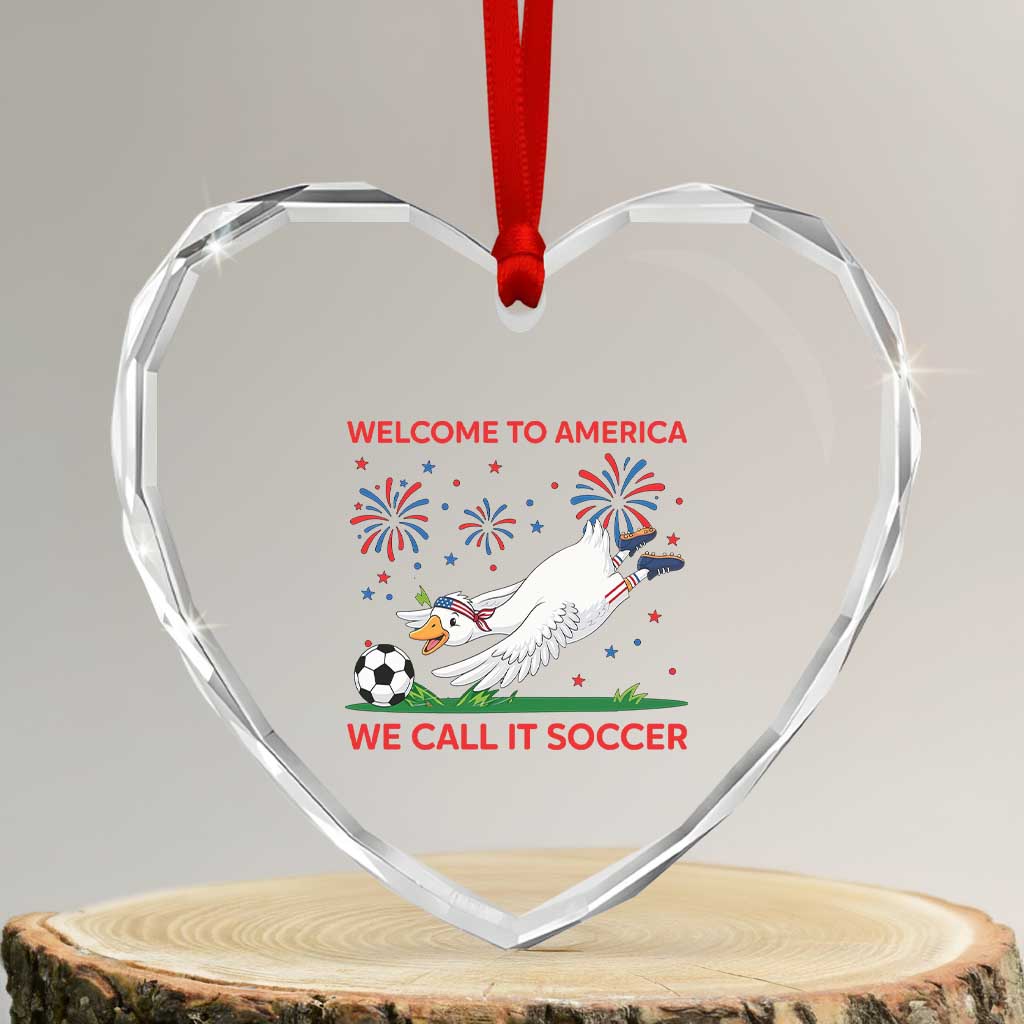 Funny USA Goose Football Heart Crystal Glass Ornament Welcome To America We Call It Soccer