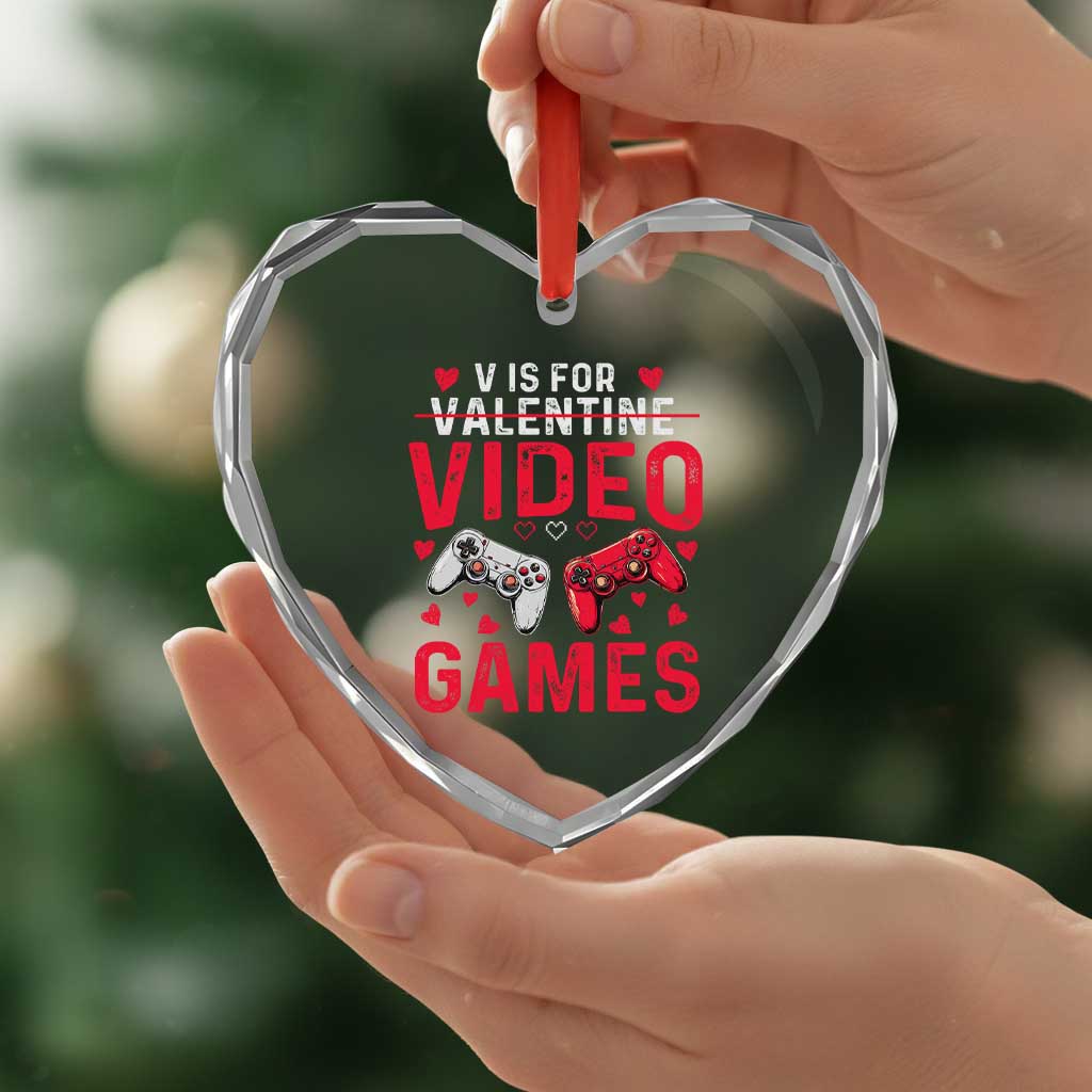 Funny Valentines Gamer Heart Crystal Glass Ornament V is for Video Games TS10 Print Your Wear