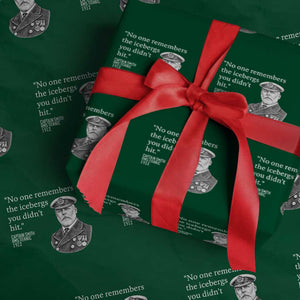 Funny Vintage Ship Captain Saying Wrapping Paper Roll No One Remembers the Icebergs You Did Not Hit Dark Humor TS02 Green Print Your Wear