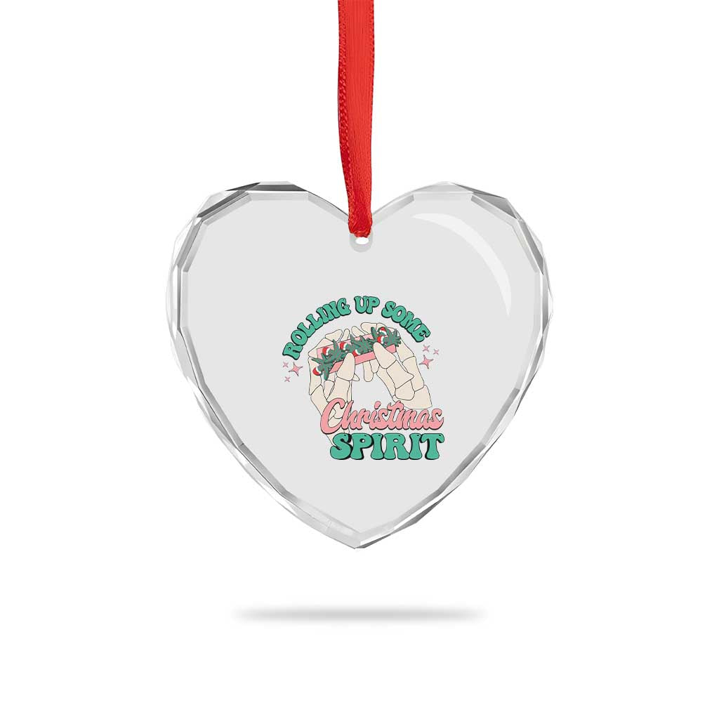 Funny Weed Christmas Heart Crystal Glass Ornament Rolling Up Some Christmas Spirit Skeleton Hand TS11 Print Your Wear