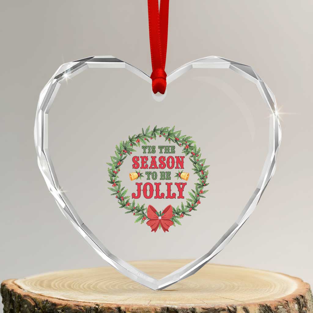 Funny Weed Christmas Heart Crystal Glass Ornament Tis The Season To Be Jolly Xmas Wreath TS11 Transparent Glass 3'' Heart Print Your Wear