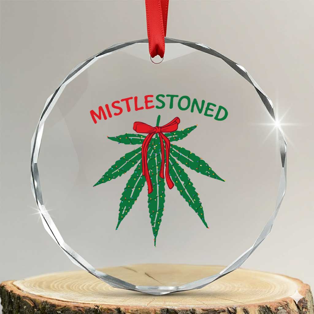 Funny Weed Xmas Crystal Glass Ornament Mistlestoned Mistletoe Led Lights TS11 Transparent Glass 3'' Circle Print Your Wear