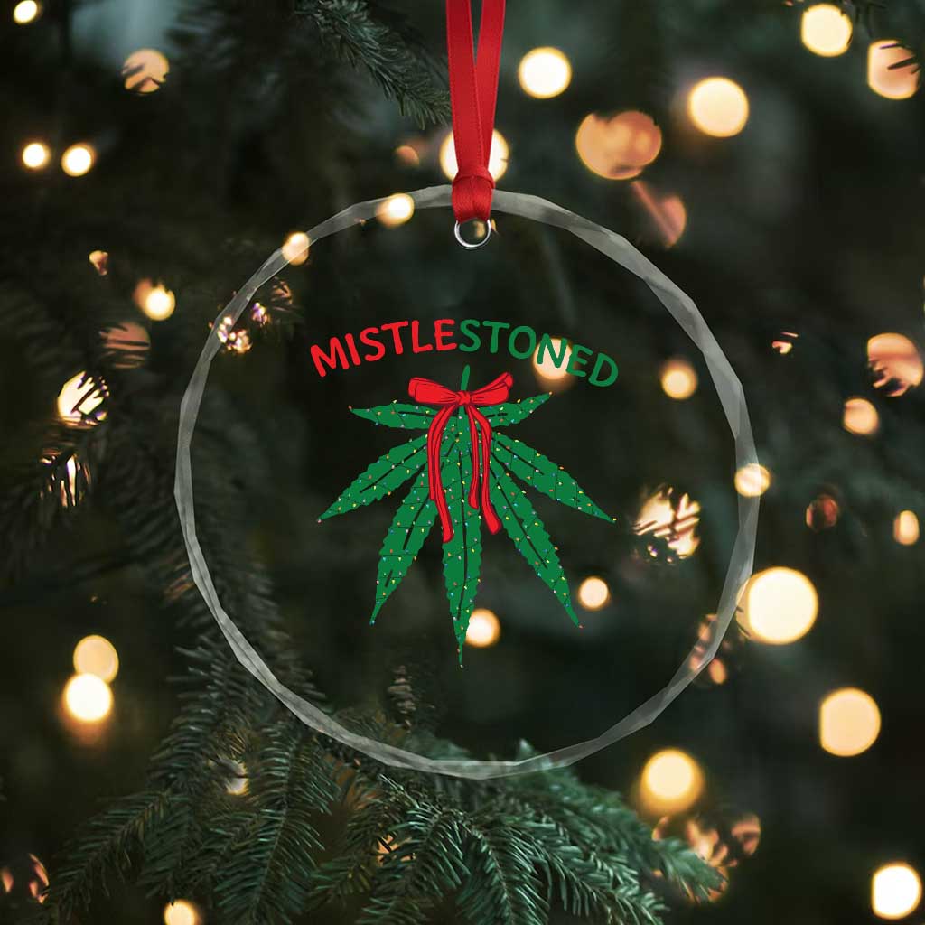 Funny Weed Xmas Crystal Glass Ornament Mistlestoned Mistletoe Led Lights TS11 Print Your Wear