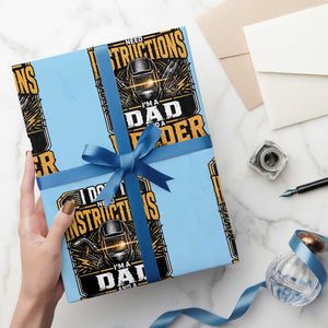 Funny Welder Dad Gift Wrapping Paper Roll I Do Not Need Instructions