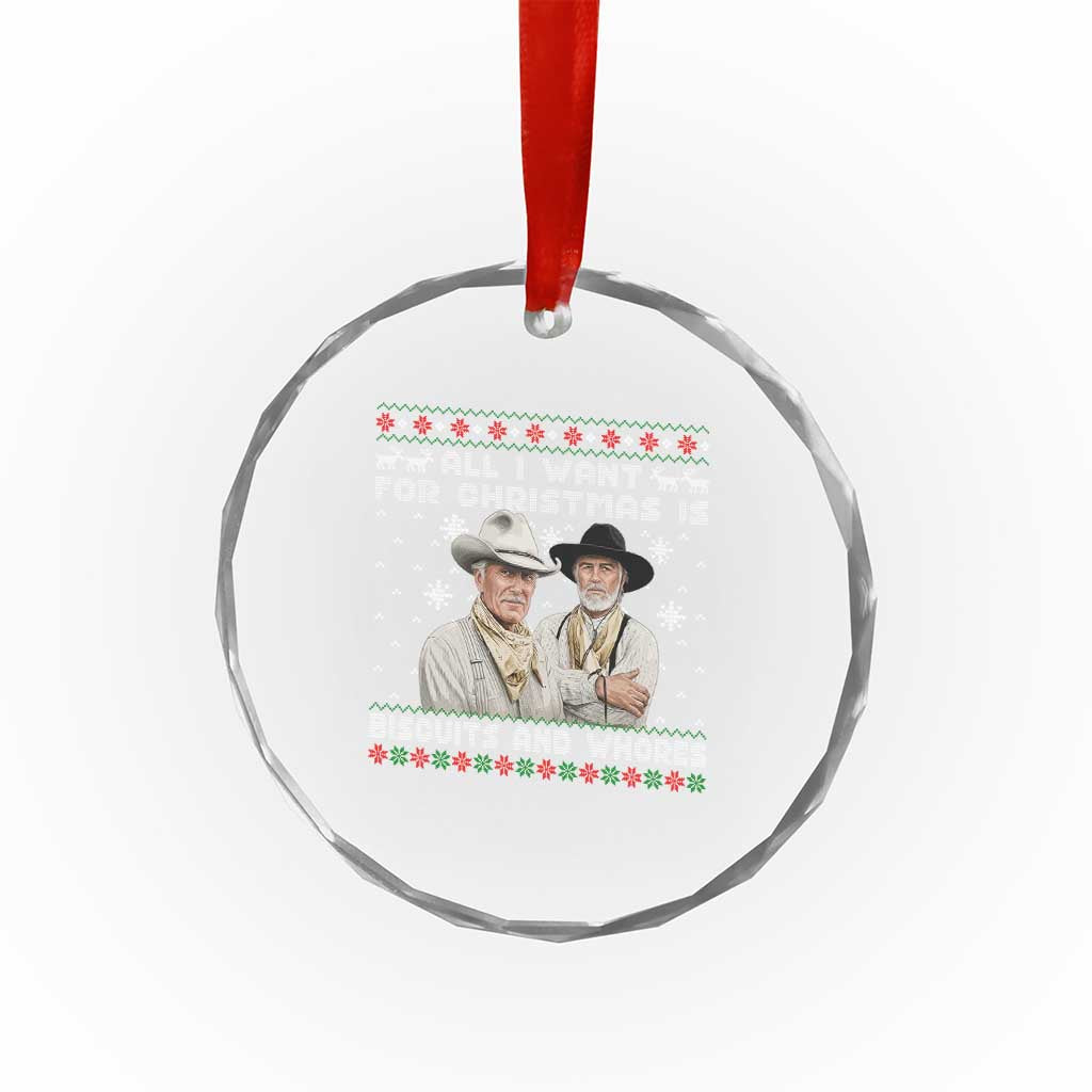 Funny Western Christmas Cowboy Humor Crystal Glass Ornament All I Want for Christmas Is Biscuits and Whores TS02 Print Your Wear