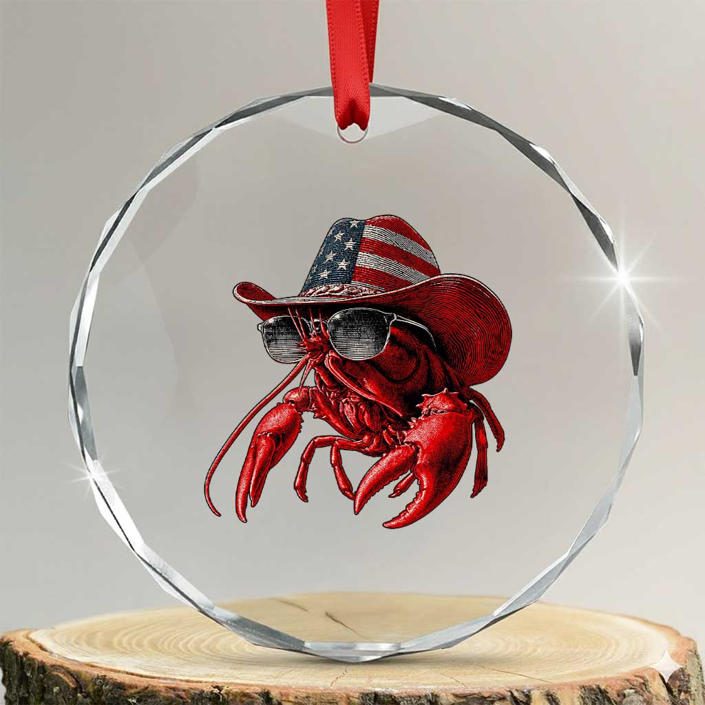 Funny Western Country Crawfish Lover Graphic Crystal Glass Ornament American Flag Cowboy Lobster Patriotic Cajun Season TS10 Transparent Glass 3'' Circle Print Your Wear