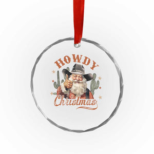 Funny Western Xmas Crystal Glass Ornament Howdy Christmas Retro Cowboy Santa Country TS11 Print Your Wear