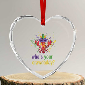 Funny Who's Your Crawdaddy Heart Crystal Glass Ornament Crawfish Beads Mardi Gras TS11 Transparent Glass 3'' Heart Print Your Wear