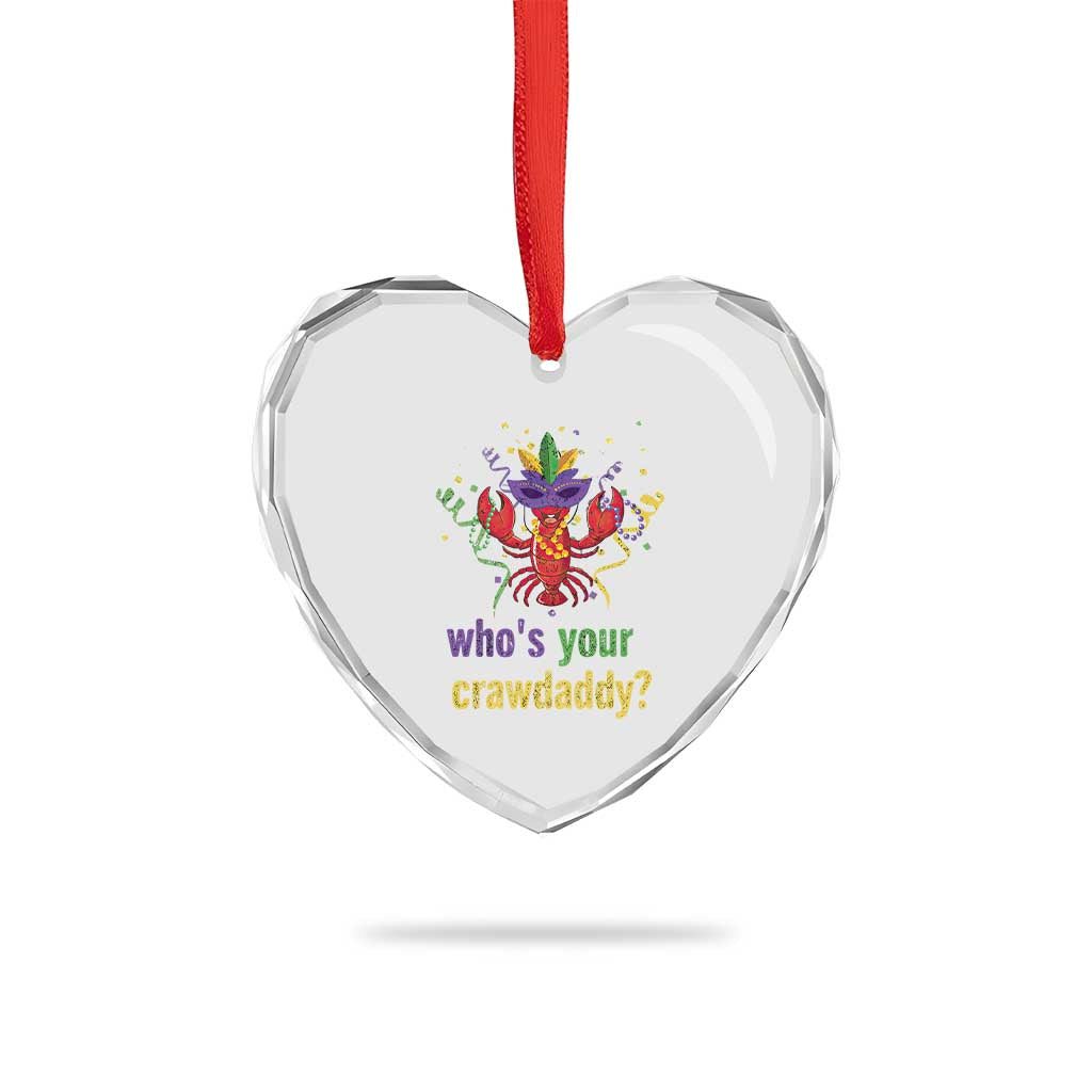 Funny Who's Your Crawdaddy Heart Crystal Glass Ornament Crawfish Beads Mardi Gras TS11 Print Your Wear