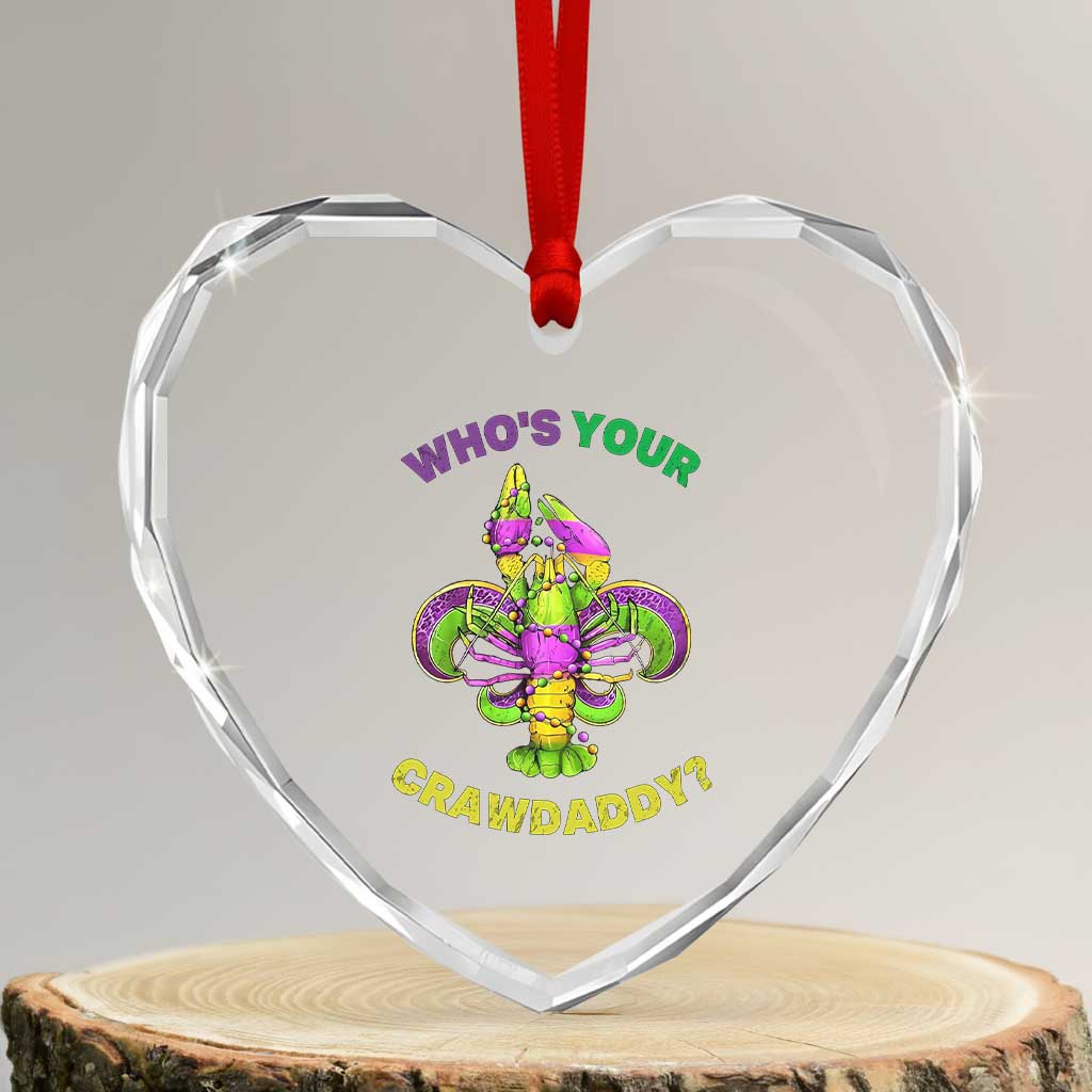 Funny Who's Your Crawdaddy Heart Crystal Glass Ornament Vintage Crawfish Beads Fleur De Lis Mardi Gras TS11 Transparent Glass 3'' Heart Print Your Wear