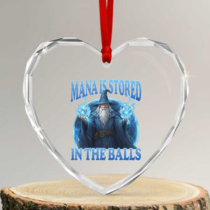 Funny Wizard Heart Crystal Glass Ornament Mana is Stored in The Balls Magician Sorcerer Witcher TS10 Transparent Glass 3'' Heart Print Your Wear