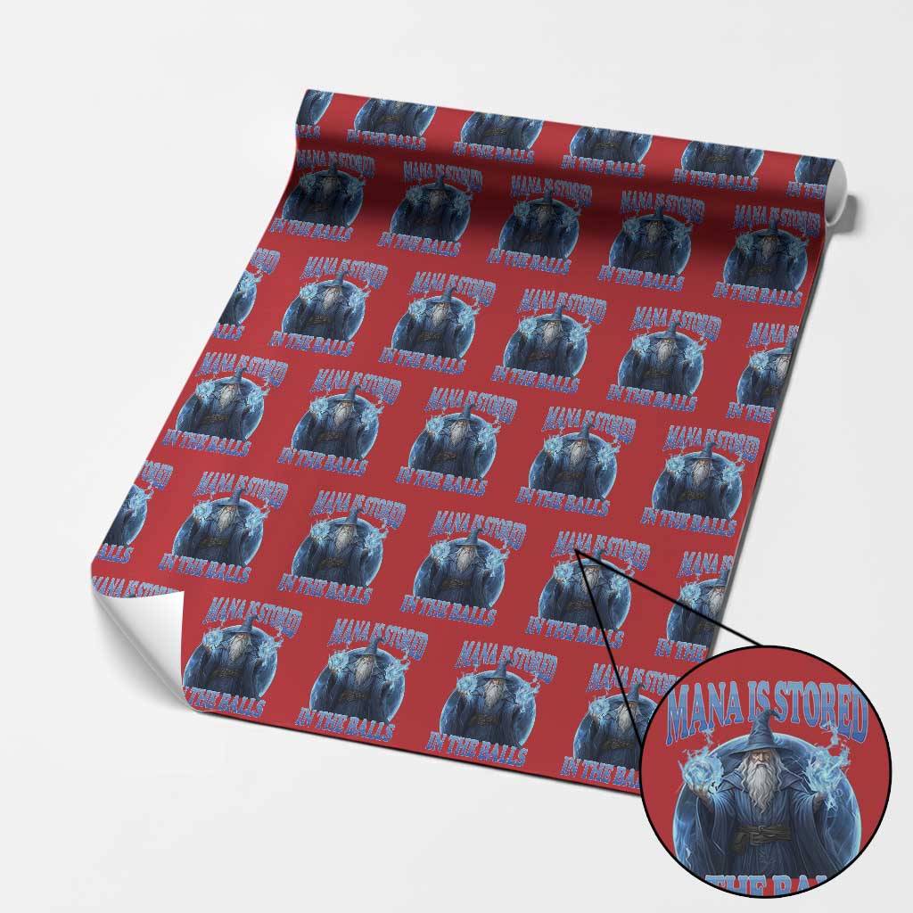 Funny Wizard Wrapping Paper Roll Mana is Stored in The Balls Magician Sorcerer Witcher TS10 Red Print Your Wear