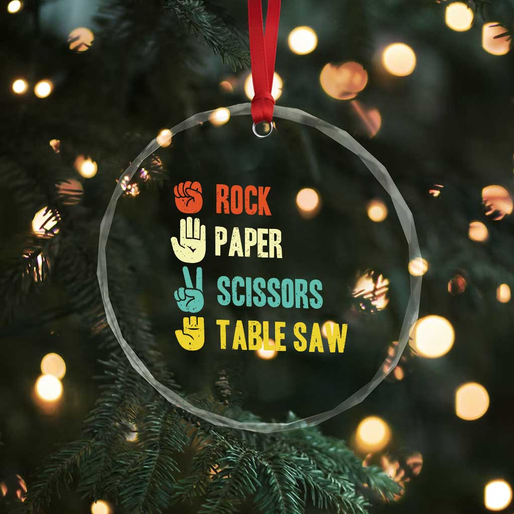 Funny Woodworker Crystal Glass Ornament Rock Paper Scissors Table Saw TS14 Print Your Wear