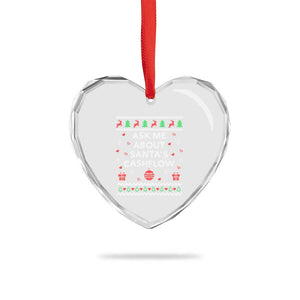 Funny Xmas Accountant Heart Crystal Glass Ornament Ask Me About Santas Cash Flow Ugly Sweater TS02 Print Your Wear