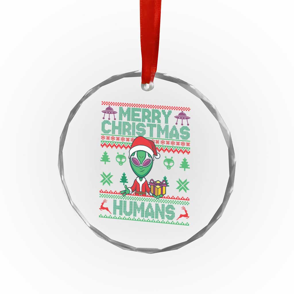 Funny Xmas Alien Santa Crystal Glass Ornament Merry Christmas Humans UFO Outer Space TS09 Print Your Wear