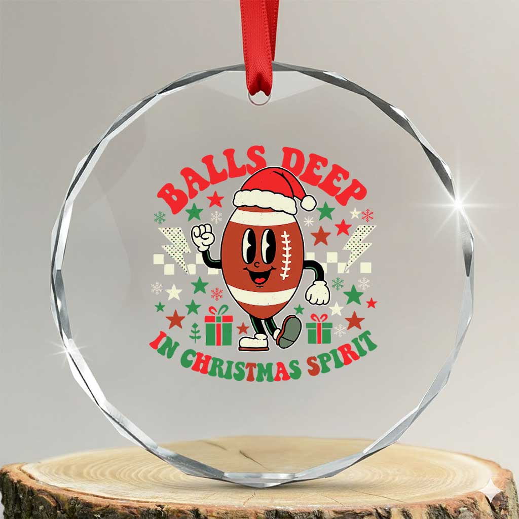 Funny Xmas American Football Crystal Glass Ornament Balls Deep In Christmas Spirit Game Day - Print Your Wear
