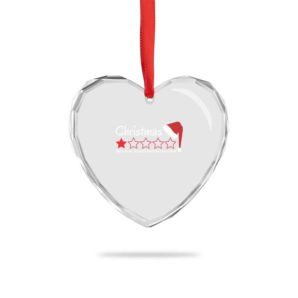 Funny Xmas Bah Humbug Heart Crystal Glass Ornament One Star Very Bad Would Not recommend TS09 Print Your Wear