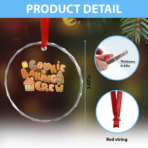 Funny Xmas Baking Crystal Glass Ornament Cookie Baking Crew Family Matching TS11 Print Your Wear