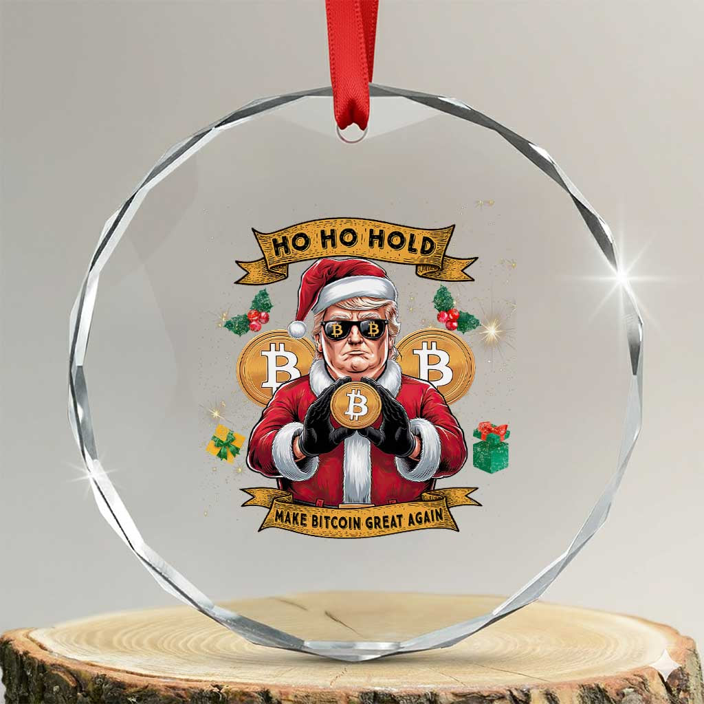 Funny Xmas Bitcoin Crystal Glass Ornament Ho Ho Hold Merry Crypto Santa Trump TS09 Transparent Glass 3'' Circle Print Your Wear