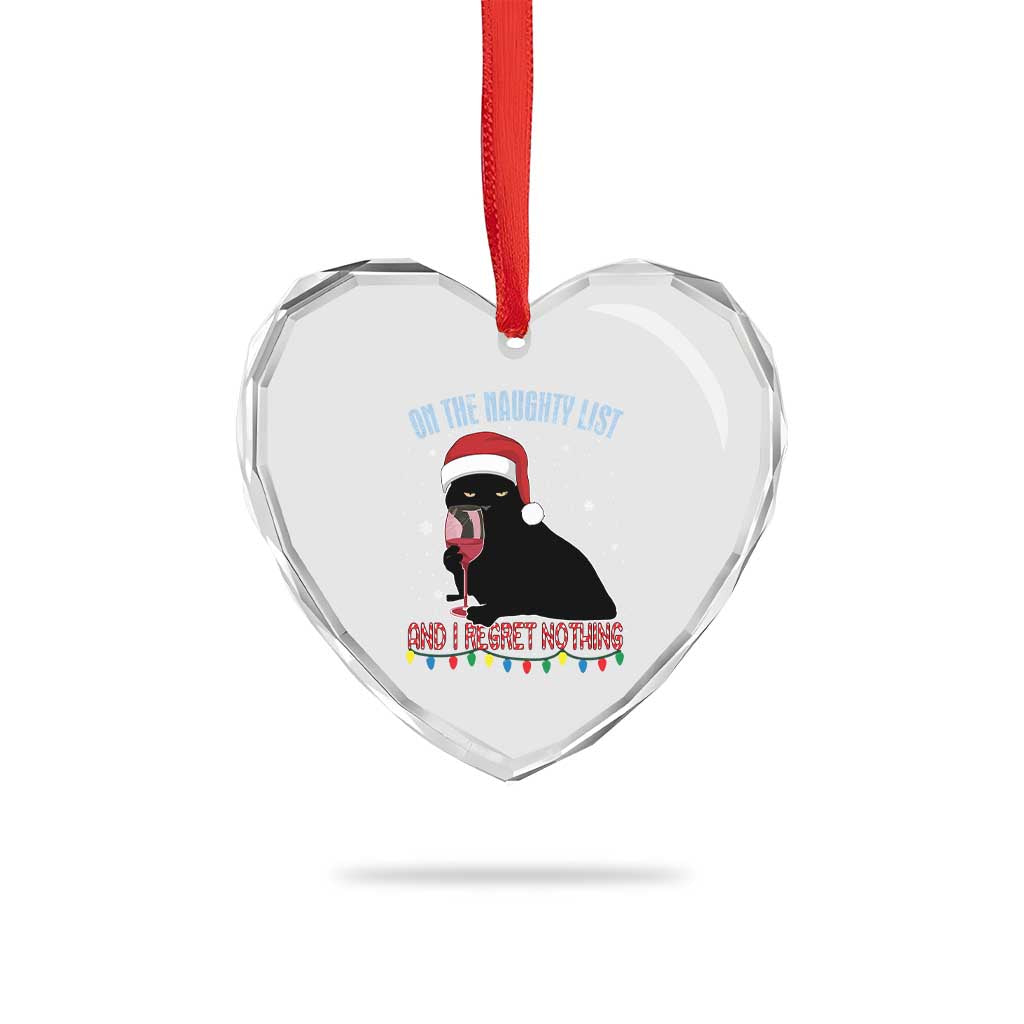 Funny Xmas Black Cat Heart Crystal Glass Ornament On The Naughty List And I Regret Nothing Candy Cane TS11 Print Your Wear