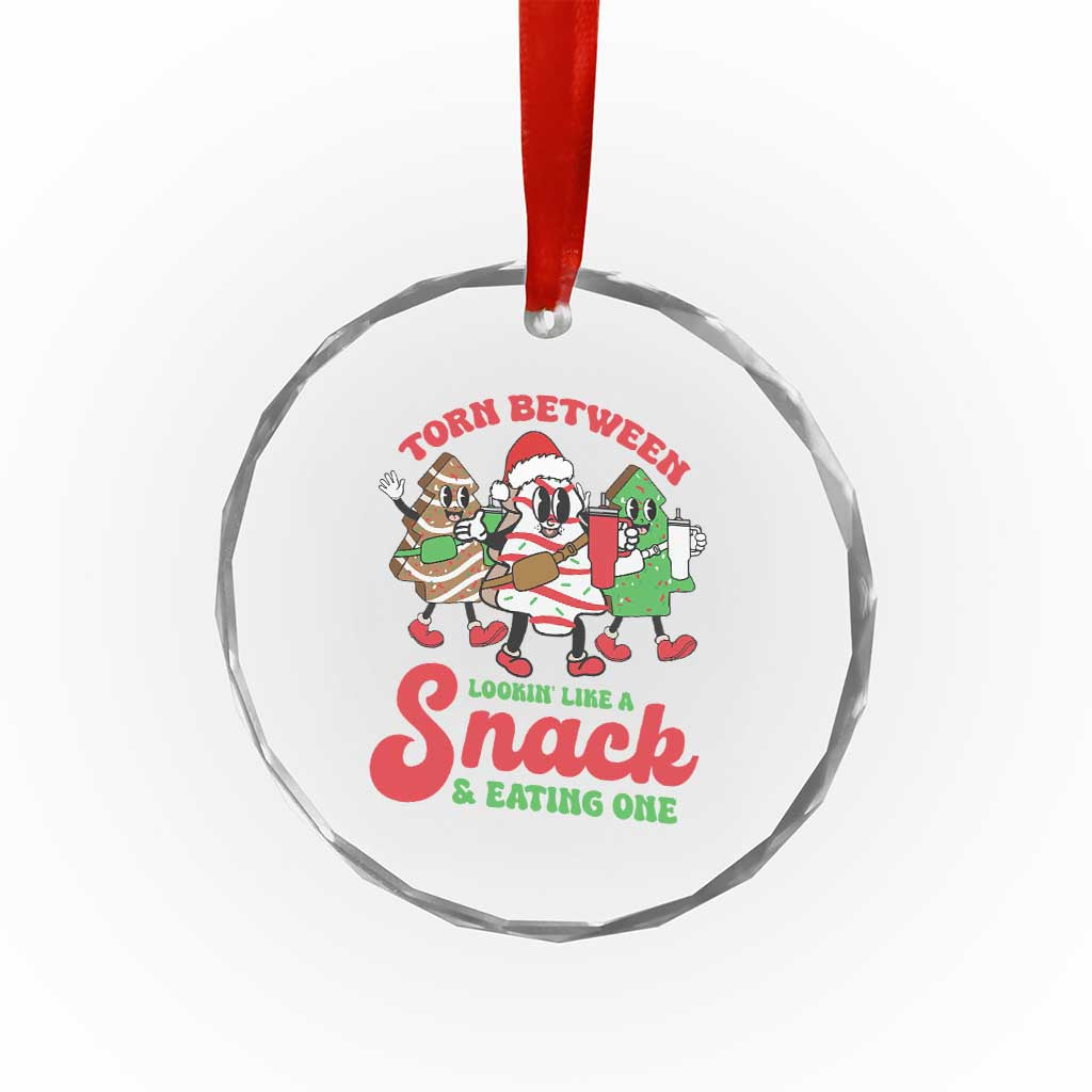 Funny Xmas Cake Crystal Glass Ornament Torn Between Looking' Like a Snack TS09 Print Your Wear