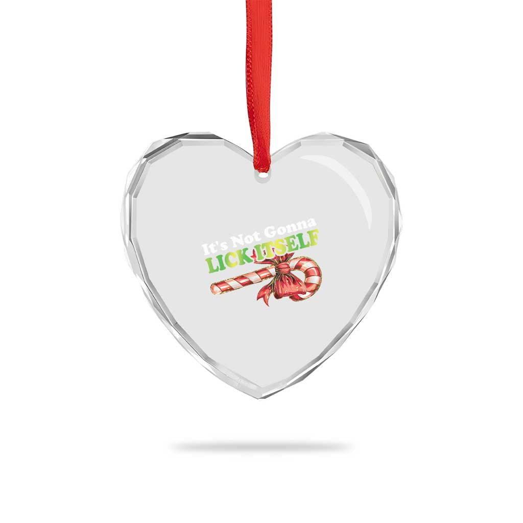 Funny Xmas Candy Cane Heart Crystal Glass Ornament It's Not Gonna Lick Itself TS11 Print Your Wear