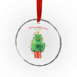 Funny Xmas Cat Crystal Glass Ornament You Are A Meow One Mr. Cat Green Cat TS09 Print Your Wear