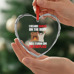 Funny Xmas Cat Heart Crystal Glass Ornament Cat Turned On The Fireplace TS09 Print Your Wear