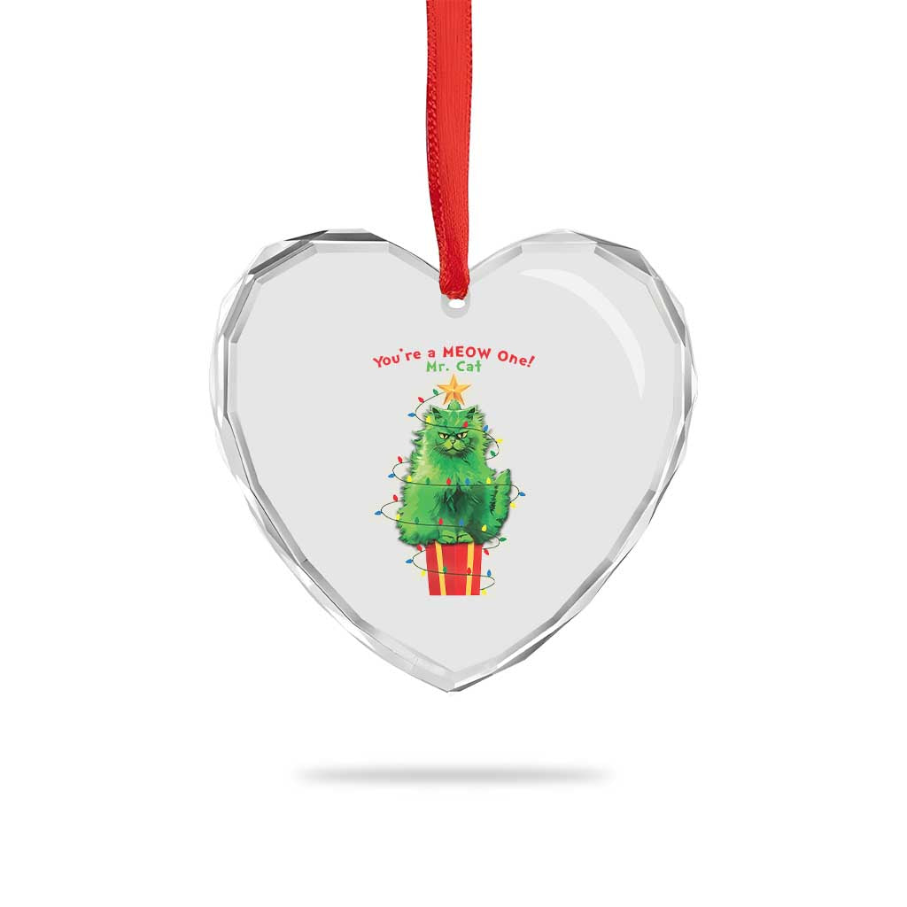 Funny Xmas Cat Heart Crystal Glass Ornament You Are A Meow One Mr. Cat Green Cat TS09 Print Your Wear