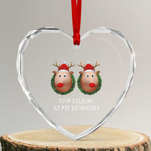 Funny Xmas Chest Joke Heart Crystal Glass Ornament Stop Staring At My Reindeers Merry Titmas Boobs TS02 Transparent Glass 3'' Heart Print Your Wear
