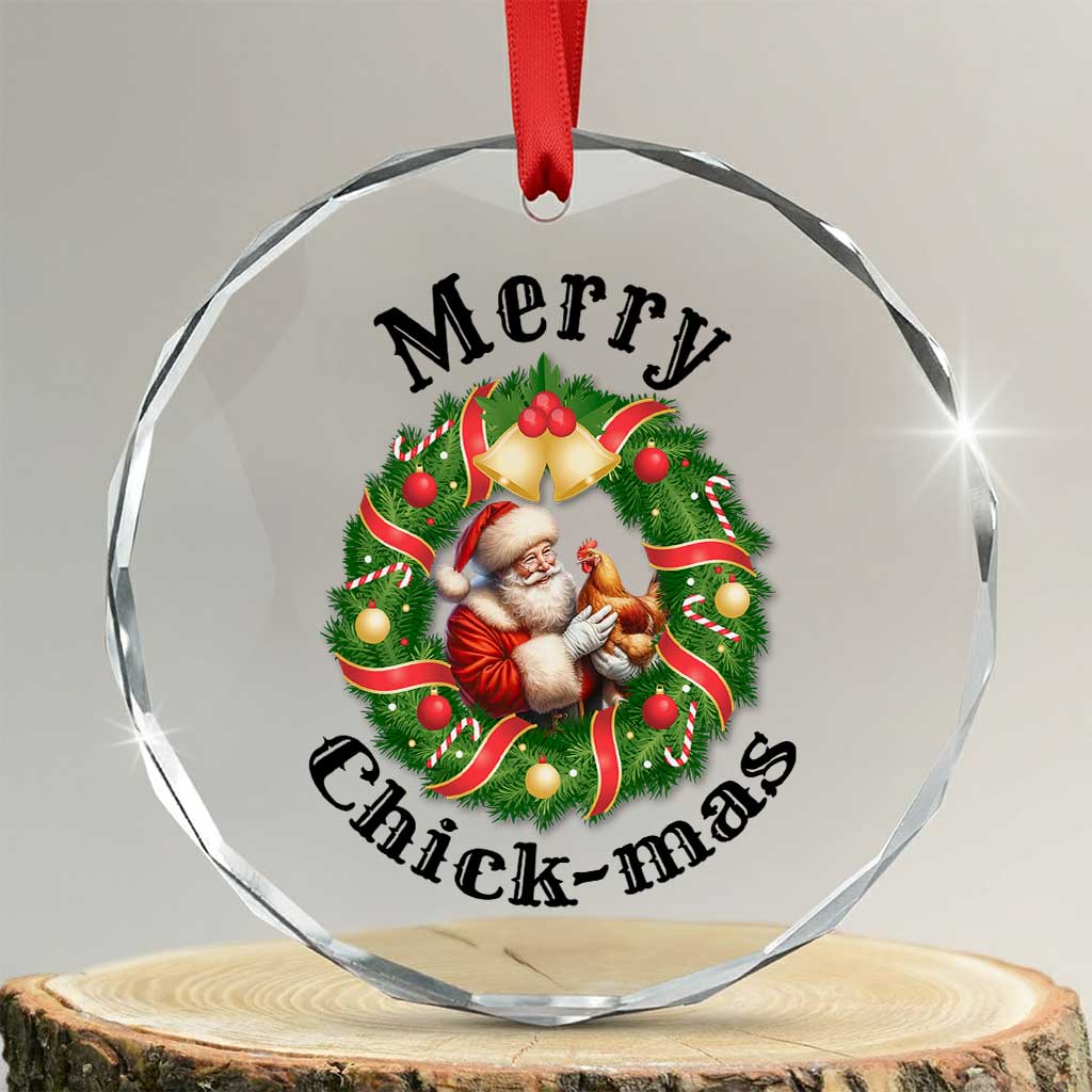 Funny Xmas Chicken Lovers Crystal Glass Ornament Merry Chickmas Santa Gift TS12 Transparent Glass 3'' Circle Print Your Wear