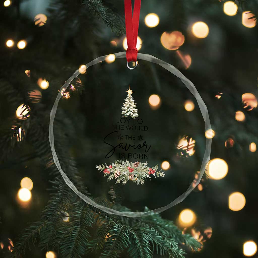 Funny Xmas Christian Faith Crystal Glass Ornament Joy To The World The Savior Is Born Xmas Tree TS11 Print Your Wear