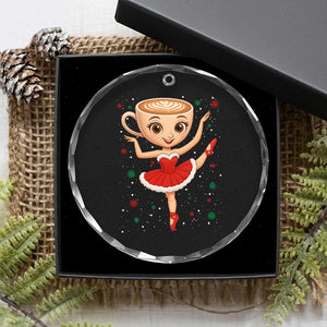 Funny Xmas Crystal Glass Ornament Ballerina Cappuccino Brainrot Meme Gift TS12 Print Your Wear