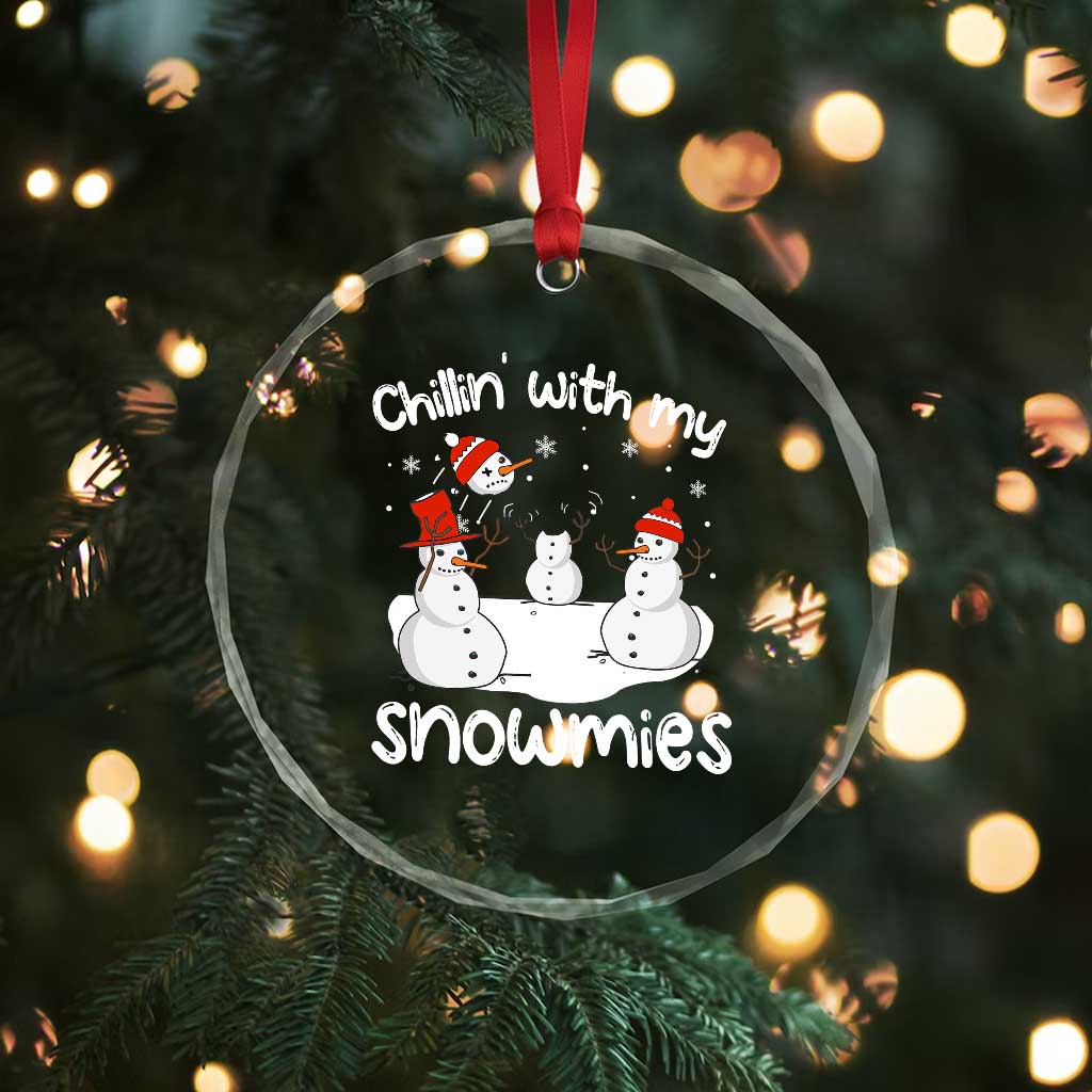 Funny Xmas Crystal Glass Ornament Chillin With My Snowmies Funny Snowman Friendship TS09 Print Your Wear