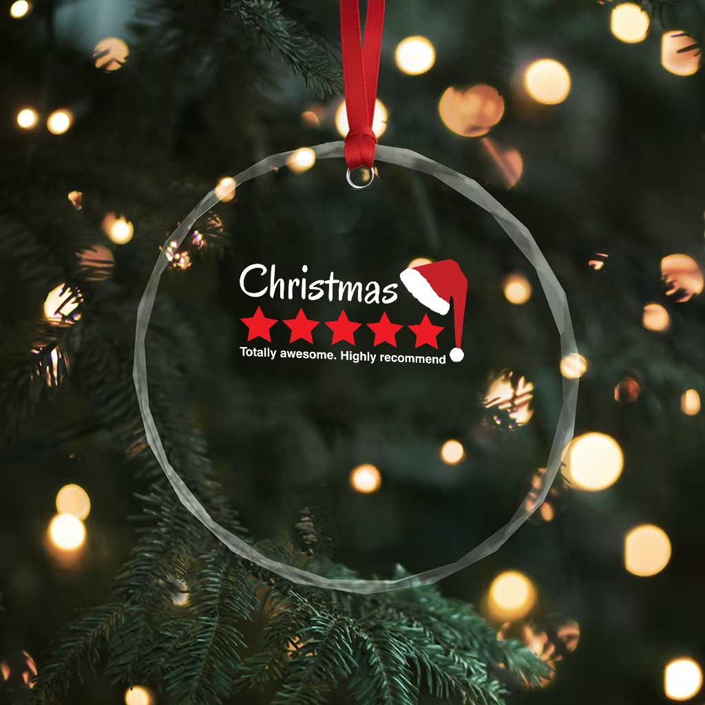 Funny Xmas Crystal Glass Ornament Five Stars Totally Awesome Highly Recommend TS09 Print Your Wear