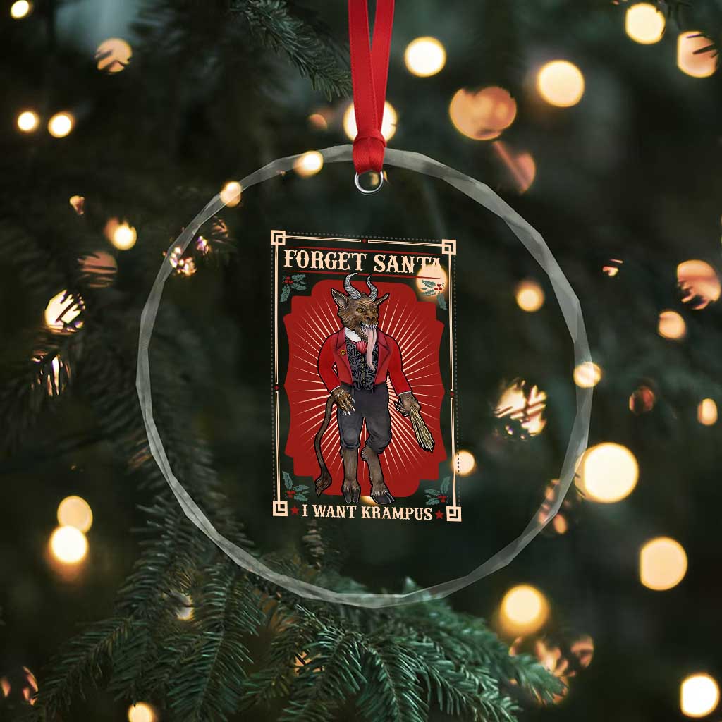 Funny Xmas Crystal Glass Ornament Forget Santa I Want Krampus TS09 Print Your Wear