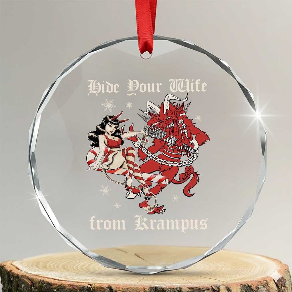 Funny Xmas Crystal Glass Ornament Hide Your Wife From Krampus TS09 Transparent Glass 3'' Circle Print Your Wear
