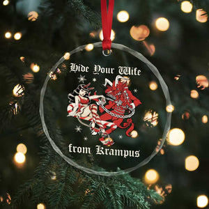 Funny Xmas Crystal Glass Ornament Hide Your Wife From Krampus TS09 Print Your Wear