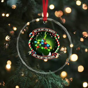 Funny Xmas Crystal Glass Ornament Not The Gift You Wanted But The Gift You Deserve TS09 Print Your Wear